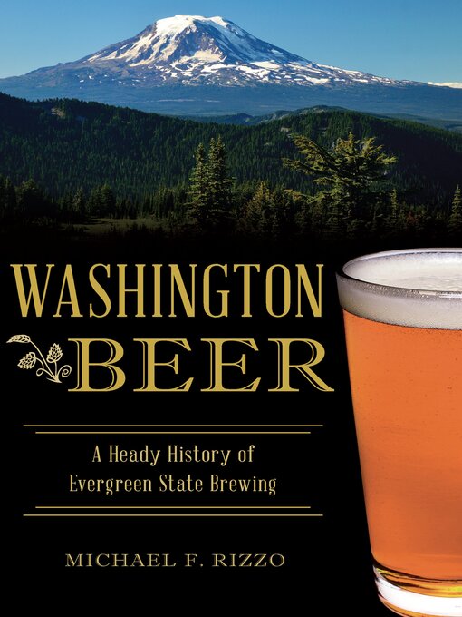 Title details for Washington Beer by Michael F. Rizzo - Available